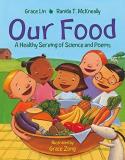 Grace Lin Our Food A Healthy Serving Of Science And Poems 