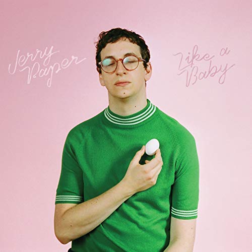Jerry Paper/Like A Baby