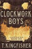 T. Kingfisher Clockwork Boys 