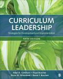 Allan A. Glatthorn Curriculum Leadership Strategies For Development And Implementation 0005 Edition; 