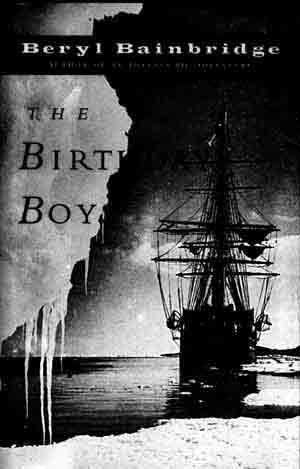 BERYL BAINBRIDGE/The Birthday Boys