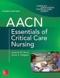 Suzanne Burns Aacn Essentials Of Critical Care Nursing Fourth E 0004 Edition; 