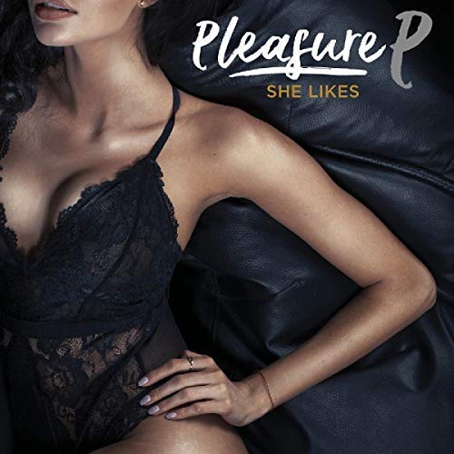 Pleasure P/What About Us@.