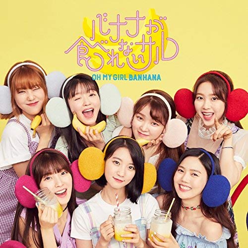 Oh My Girl Banhana/Banana Ga Taberenai Saru