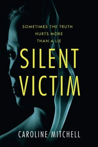 Caroline Mitchell/Silent Victim