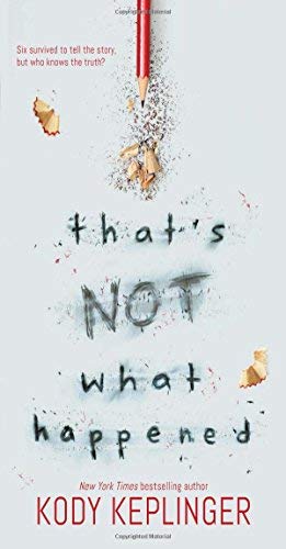 Kody Keplinger/That's Not What Happened