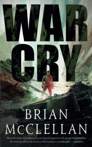 Brian McClellan/War Cry