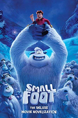 Tracey West/Smallfoot the Deluxe Movie Novelization