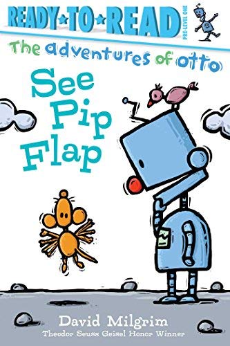 David Milgrim/See Pip Flap@ Ready-To-Read Pre-Level 1