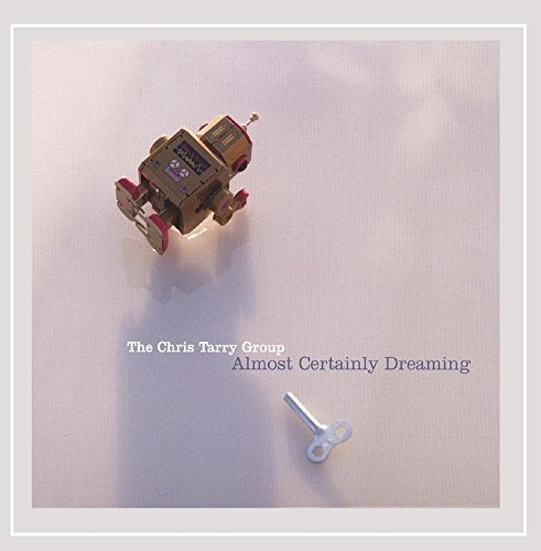 Chris Tarry/Almost Certainly Dreaming