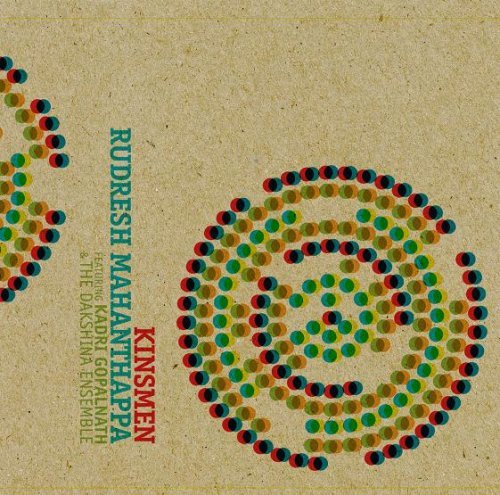Rudresh Mahanthappa/Kinsmen