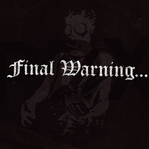 Final Warning/Pdx