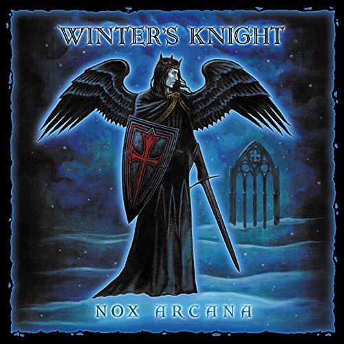 Nox Arcana/Winter's Knight