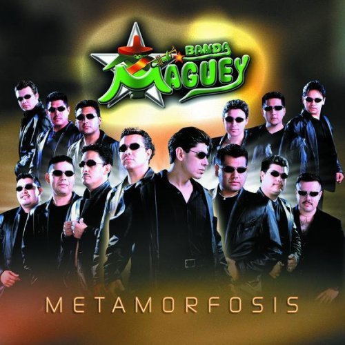 Banda Maguey/Metamorfosis