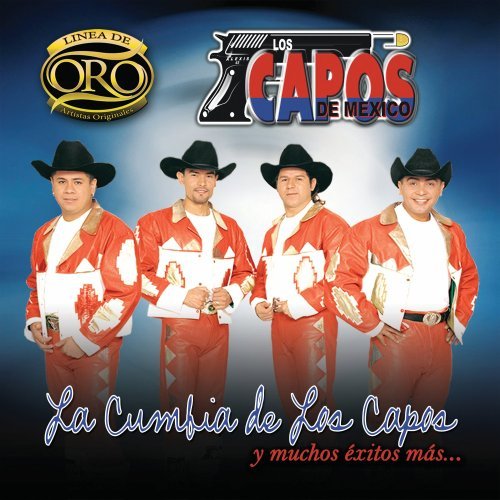 Los Capos De Mexico/Linea De Oro