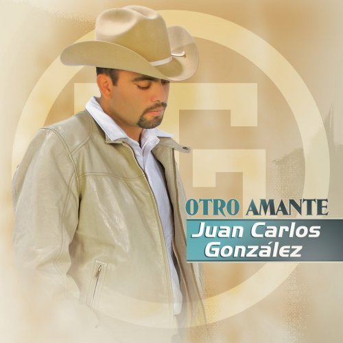 Juan Carlos Gonzalez/Otro Amante