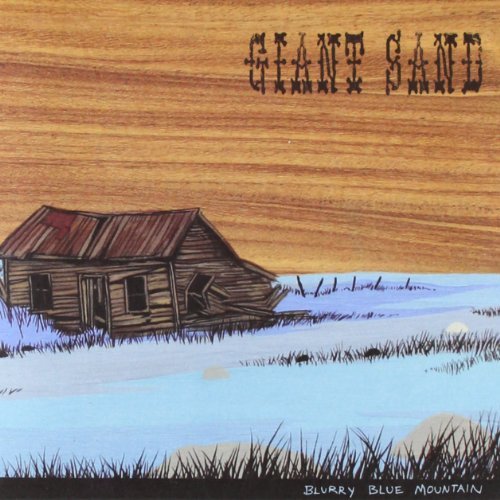 Giant Sand/Blurry Blue Mountain@Digipak