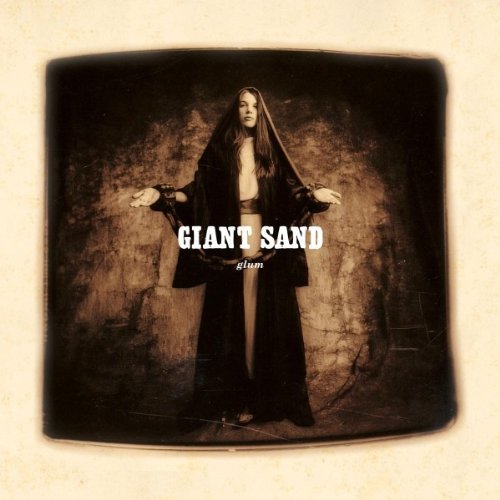 Giant Sand/Glum (25th Anniversary Edition@Digipak