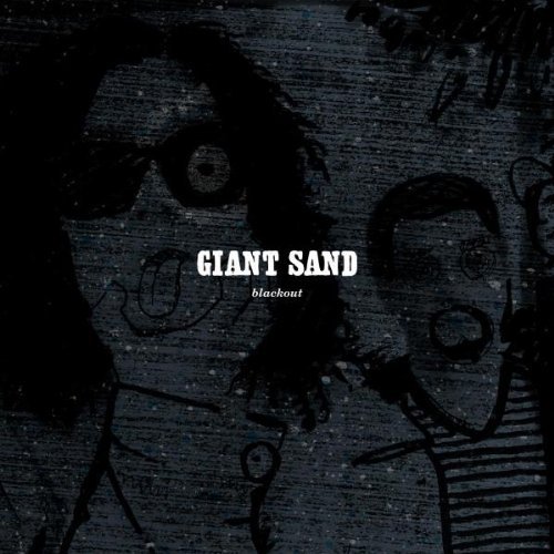 Giant Sand/Black Out (25th Anniversary Ed@Digipak
