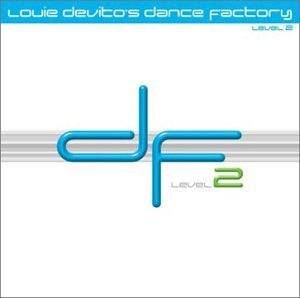 Louie Devito/Dance Factory: Level 2