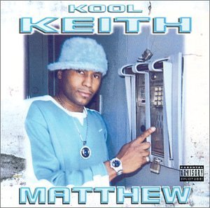 Kool Keith/Matthew