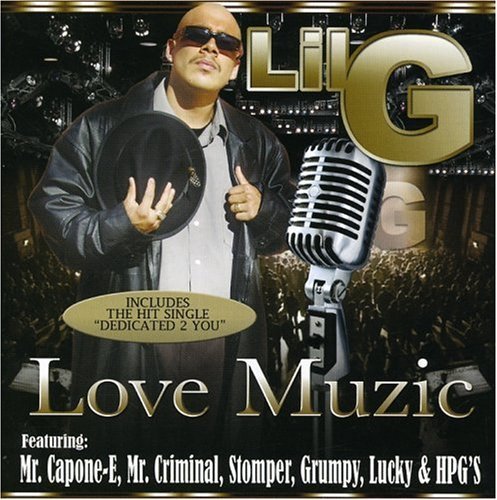 Lil G/Love Muzic@Explicit Version