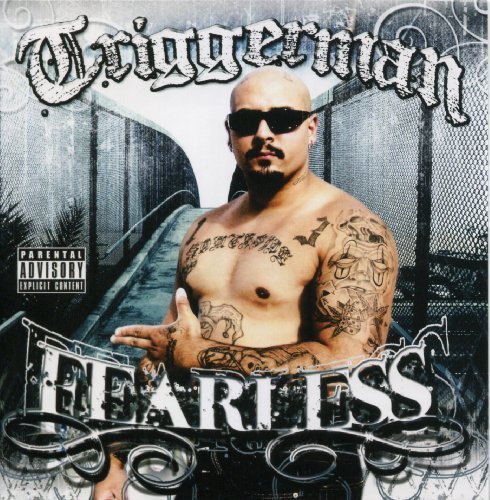 Triggerman/Fearless@Explicit Version