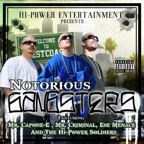 Hi-Power Entertainment Present/Notorious Gangsters@Explicit Version