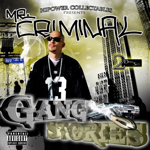 Mr. Criminal/Gang Stories@Explicit Version