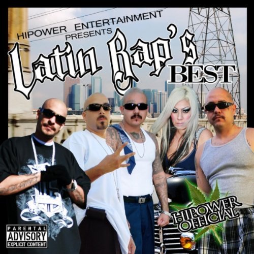 Hi-Power Entertainment Present/Latin Rap & Videos@Explicit Version