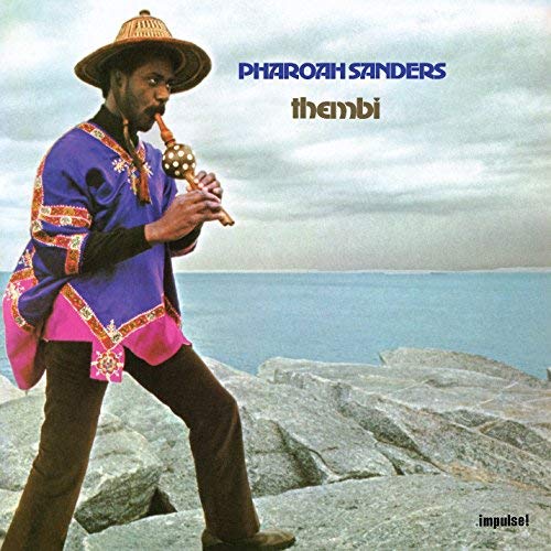 Pharoah Sanders/Thembi