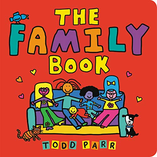 Todd Parr/The Family Book