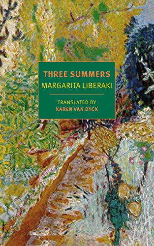 Margarita Liberaki/Three Summers