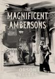 Magnificent Ambersons Magnificent Ambersons 