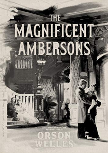 Magnificent Ambersons Magnificent Ambersons 