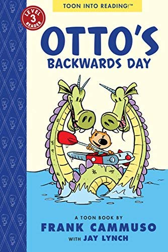 Frank Cammuso/Otto's Backwards Day@ Toon Level 3