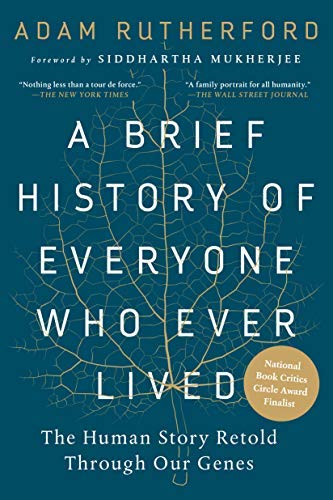 Rutherford,Adam/ Mukherjee,Siddhartha (FRW)/A Brief History of Everyone Who Ever Lived@Reprint