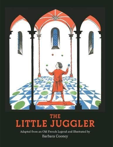 Barbara Cooney The Little Juggler 
