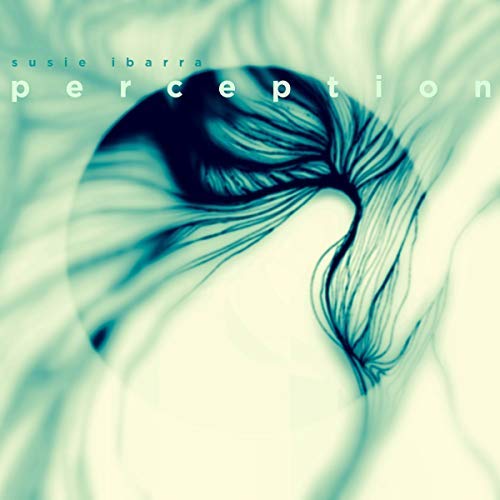Susie Ibarra/Perception