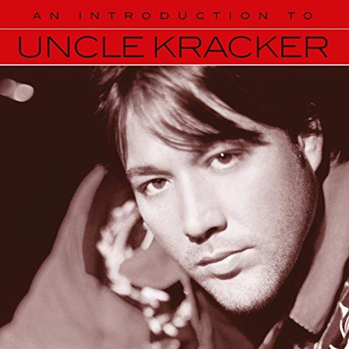 Uncle Kracker/An Introduction To