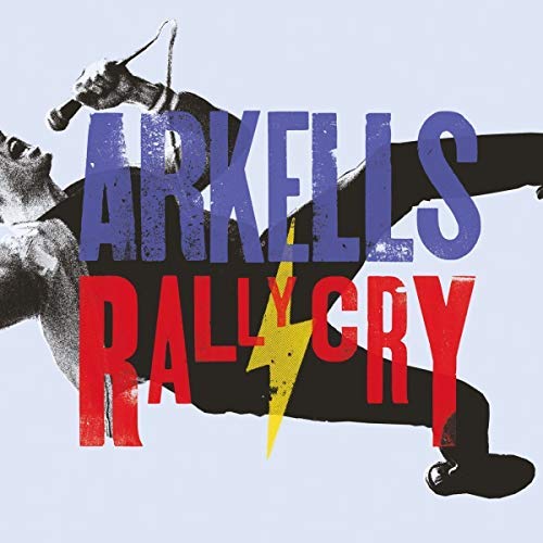 Arkells/Rally Cry