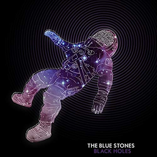 The Blue Stones/Black Holes