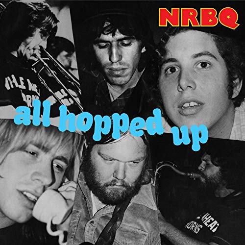 NRBQ/All Hopped Up