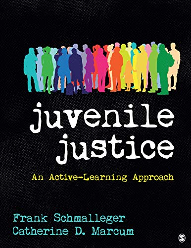 Frank A. Schmalleger Juvenile Justice An Active Learning Approach 