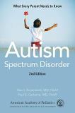 American Academy Of Pediatrics Autism Spectrum Disorder What Every Parent Needs To Know 0002 Edition; 