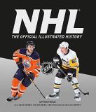 Arthur Pincus The Official Illustrated Nhl History 