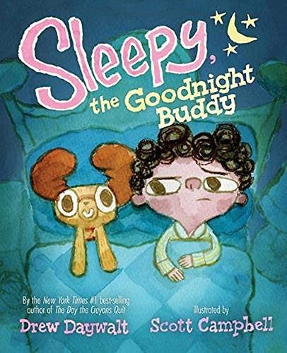 Drew Daywalt/Sleepy, the Goodnight Buddy