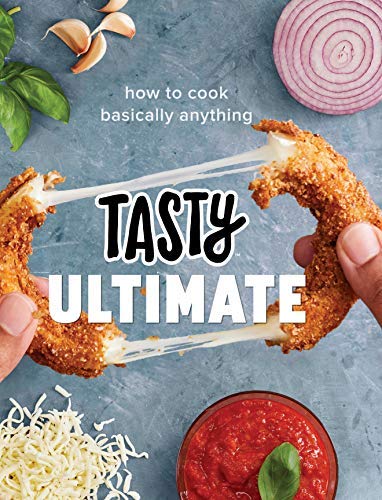Tasty/Tasty Ultimate@How to Cook Basically Anything@An Official Tasty Cookbook