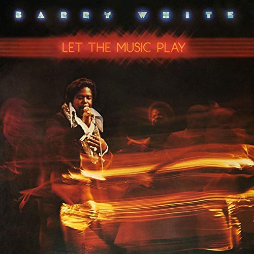Barry White/Let The Music Play