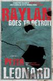 Peter Leonard Raylan Goes To Detroit 